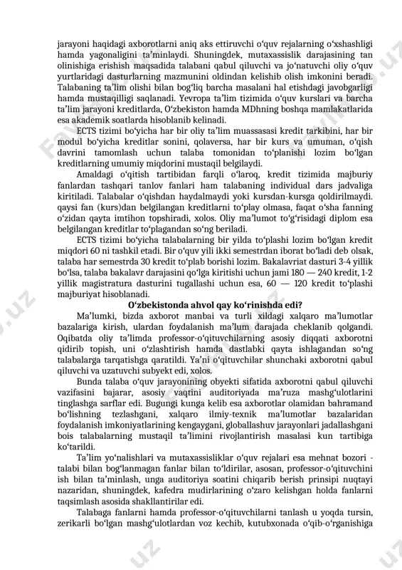 olonya tizimi, uning ahamiyati boʻyicha turli fikr-mulohazalarni eshitib qolamiz. xoʻsh, bu qanday tizim? uning qanday afzalligi va salbiy jihatlari mavjud? mavzuning mantiqiy davomi sifatida fikrlarimizni davom ettiramiz. ushbu tizimni yaratish uchun oʻtgan asrning 70-yillaridan yevropadagi barcha oliy taʼlim muassasalarining integratsiyasini taʼminlash, oliy taʼlimning yagona standartini yaratish, talabalar va oʻqituvchilar mobilligini yoʻlga qoʻyish, diplomlarni tan olish, talabalar bilimi, malakasi hamda koʻnikmasiga qoʻyiladigan ballarni unifikatsiya qilish bilan bogʻliq bir qator muammolarni yechishga qaratilgan saʼy-harakatlar boshlab yuboriladi. mazkur harakatlarning samarasi oʻlaroq, 1999-yilda italiyaning bolonya shahrida 29 ta mamlakat vakillari tomonidan bolonya deklaratsiyasi imzolanadi. bugungi kunga kelib, bolonya jarayonida 48 ta mamlakat ishtirok etadi. ularning orasida mdh mamlakatlaridan rossiya, ukraina, ozarbayjon, moldova, armaniston, gruziya, qozogʻiston va belarus respublikasi ham bor. bolonya tizimi boʻyicha oliy malakali kadrlarni tayyorlash ikki bosqichda amalga oshiriladi. odatda uch yildan kam boʻlmagan bakalavrlar tayyorlash hamda 1-2 yillik magistratura bosqichi. koʻpgina ekspertlar bolonya deklaratsiyasining qabul qilinishiga salohiyatli, iqtidori yuqori boʻlgan talabalarni …