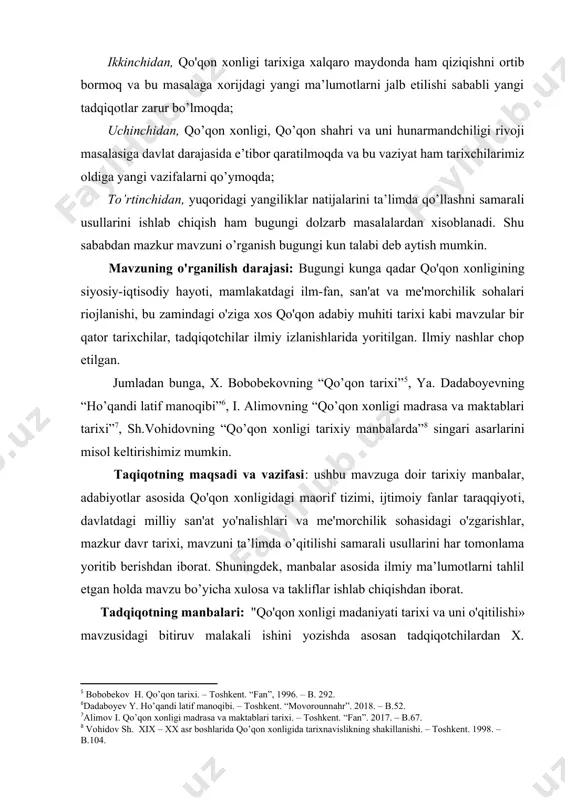 rixchilarimiz oldiga yangi vazifalarni qo’ymoqda; to’rtinchidan, yuqoridagi yangiliklar natijalarini ta’limda qo’llashni samarali usullarini ishlab chiqish ham bugungi dolzarb masalalardan xisoblanadi. shu sababdan mazkur mavzuni o’rganish bugungi kun talabi deb aytish mumkin. mavzuning o'rganilish darajasi: bugungi kunga qadar qo'qon xonligining siyosiy-iqtisodiy hayoti, mamlakatdagi ilm-fan, san'at va me'morchilik sohalari riojlanishi, bu zamindagi o'ziga xos qo'qon adabiy muhiti tarixi kabi mavzular bir qator tarixchilar, tadqiqotchilar ilmiy izlanishlarida yoritilgan. ilmiy nashlar chop etilgan. jumladan bunga, x. bobobekovning “qo’qon tarixi”[footnoteref:5], ya. dadaboyevning “ho’qandi latif manoqibi”[footnoteref:6], i. alimovning “qo’qon xonligi madrasa va maktablari tarixi”[footnoteref:7], sh.vohidovning “qo’qon xonligi tarixiy manbalarda”[footnoteref:8] singari asarlarini misol keltirishimiz mumkin. [5: bobobekov h. qo’qon tarixi. – toshkent. “fan”, 1996. – b. 292.] [6: dadaboyev y. ho’qandi latif manoqibi. – toshkent. “movorounnahr”. 2018. – b.52. ] [7: alimov i. qo’qon xonligi madrasa va maktablari tarixi. – toshkent. “fan”. 2017. – b.67. ] [8: vohidov sh. xix – xx asr boshlarida qo’qon xonligida tarixnavislikning …