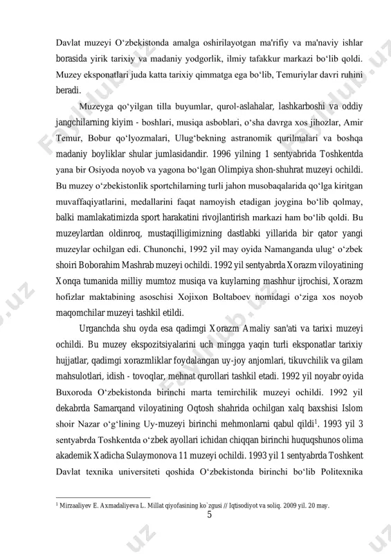 brda xorazm viloyatining xonqa tumanida milliy mumtoz musiqa va kuylarning mashhur ijrochisi, xorazm hofizlar maktabining asoschisi xojixon boltaboev nomidagi o‘ziga xos noyob maqomchilar muzeyi tashkil etildi. urganchda shu oyda esa qadimgi xorazm amaliy san'ati va tarixi muzeyi ochildi. bu muzey ekspozitsiyalarini uch mingga yaqin turli eksponatlar tarixiy hujjatlar, qadimgi xorazmliklar foydalangan uy-joy anjomlari, tikuvchilik va gilam mahsulotlari, idish - tovoqlar, mehnat qurollari tashkil etadi. 1992 yil noyabr oyida buxoroda o‘zbekistonda birinchi marta temirchilik muzeyi ochildi. 1992 yil dekabrda samarqand viloyatining oqtosh shahrida ochilgan xalq baxshisi islom shoir nazar o‘g‘lining uy-muzeyi birinchi mehmonlarni qabul qildi1. 1993 yil 3 sentyabrda toshkentda o‘zbek ayollari ichidan chiqqan birinchi huquqshunos olima akademik xadicha sulaymonova 11 muzeyi ochildi. 1993 yil 1 sentyabrda toshkent davlat texnika universiteti qoshida o‘zbekistonda birinchi bo‘lib politexnika 1 mirzaaliyev e. axmadaliyeva l. millat qiyofasining ko`zgusi // iqtisodiyot va soliq. 2009 yil. 20 may. 6 muzeyi ochildi. 10 sentyabrda toshkentda o‘zbek raqqosasi mukarrama …