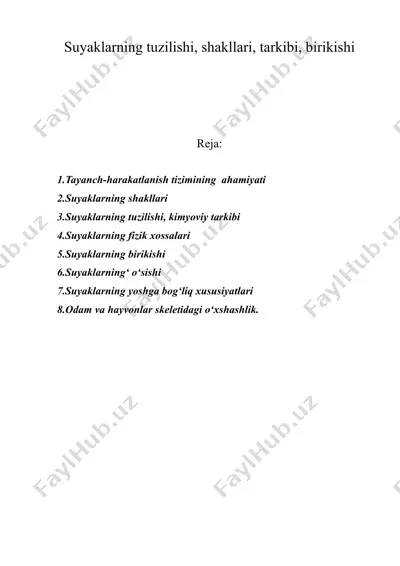 suyaklarning tuzilishi, shakllari, tarkibi, birikishi — DOC