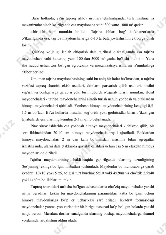 astkasi sarf etiladi. kvadrat formasidagi maydonchalar yonma-yon variantlar bir-biriga taasuroti ko’p bo’lgan holatda yaxshi natija beradi. masalan: dorilar sanalganda ularning boshqa maydonchalarga shamol yordamida tarqalishini oldini oladi. umuman tajriba maydonining shakli to’g’risida fikrlanganda ko’proq to’g’ri to’rtburchakli va kvadrat formalarga e'tibor beriladi. tajriba maydonchalarining yo’nalishi — bu maydonchalarning dala tajriba uchastkasida joylanuv holatidir. umuman tajriba maydonlarining yo’nalishi shu er uchastkasini tuproq unumdorligini yuynalishida bo’lgani ma'quldir. bu holda hamma variantlar bir xil sharoitda bo’ladilar. tajriba maydonchalari qiyalik erlarga joylashtirish zarur bo’lgan taqdirda ularning shu qismini yo’nalishi bo’yicha joylashtirish lozim. agar tuproq sharoitlari bir xil yoki ular bir holatga keltirilgan maydonlar bo’lsa, tajriba maydonchalarining yo’nalishi hoxlagan ko’rinishda bo’lib, bunda faqat ko’llaniladigan texnik holatlar nazarga olinadi. takrorlanishlar. takrorlanish va variantlarni yer maydonida joylashtirish sxemasi. dala tajribasining aniqligini va hosil etilgan o’rtacha qiymatlarini ishonchlilik darajasi tajribani vaqt va maydonda takrorlanishiga chambarchas bog’liqdir. tajribani maydonida (yer uchastkasida) takrorlanishi bu har bir variantni o’xshash tajriba maydonlaridagi uchrash …