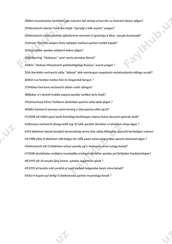 yozni joriy etgan ? 28)kim musulmonlar boshidan jabr-zulumni daf etmoq uchun din va shariatni dastur qilgan? 29)nechanchi yilarda yusuf xos hojib ‘’quradg’u bilik asarini’’ yozgan? 30)nechanchi yildan boshlab ajdodlarimiz merosini o’rganishga e’tibor yanada kuchayadi? 31)imom termiziy xalqaro ilmiy tadqiqot markazi qachon tashkil topadi? 32)xoja akbar qanday soliqlarni bekor qilgan? 33)boburning ‘’mubayan’’ asari necha qismdan iborat? 34)kim ‘’aleksey mixaylovich podshohligidagi rossiya’’ asarni yozgan ? 35)a.narishkin nechanchi yilda ‘’iqtisod’’ deb nomlangan maqolasini mulohazalarda oldinga suradi? 36)kim rus fanidan moliya fani ni chegaralab bergan ? 37)moliya fani kursi nechanchi yildan nashr qilingan? 38)bobur o’z davlati hudida yaqona qanday tartibni joriy etadi? 39)umarshayx mizro toshkent aholisidan qancha soliq talab qilgan ? 40)deu kontserni jamoasi yarim kuning o’zida qancha oltin yig’di? 41)2008 yili aqsh qaysi bank tizimidagi boshlangan inqiroz butun dunyoni qamrab oladi? 42)rossiya nechanchi yilarga kelib top 10 talik qarzdor davlatlar ro’yhatidan chiqa olgan ? 43)o’zbekiston davlat byudjeti daromadinig necha foizi sobiq ittifoqdan qaytarib …