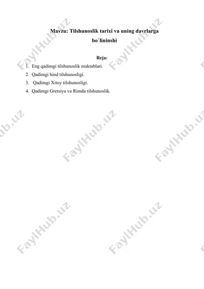tilshunoslik tarixi va uning davrlarga bo`lininshi — DOCX