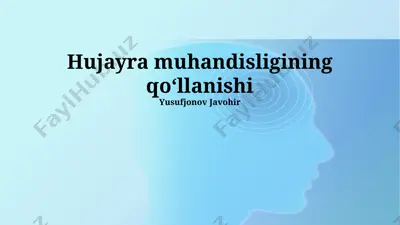 hujayra muhandisligining qo‘llanishi — PPTX