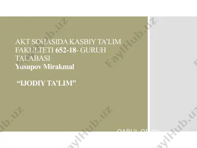 "ijodiy ta'lim" — PPTX