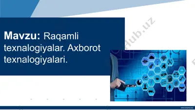 raqamli texnalogiyalar. axborot texnalogiyalari. — PPTX