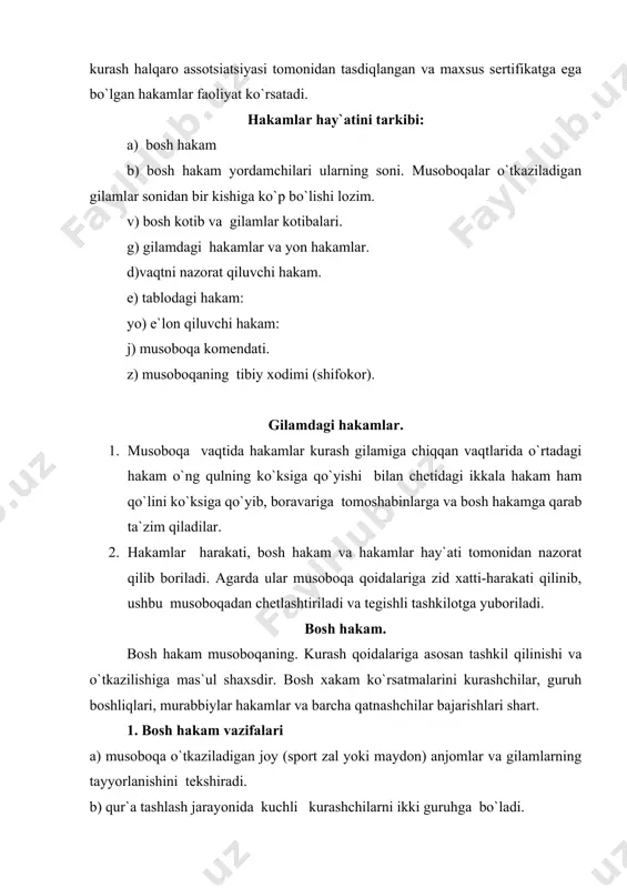 killari va murabbiylarini ogohlantirishi yoki musoboqadan chetlatish mumkin. bosh kotib va kotiblar. 1. bosh kotib musoboqa qatnashchilari mandat komissiyasidan o`tayotgan vaqtda kurashchilarning hujjatlarini tekshirib boradi. 2. bosh kotib, hakamlar hay`atining majlisini musoboqa va olishuv bayonnomalarini, kurashish tartibini va boshqa hujjatlarni yozib boradi. 3. kotiblar o`z gilamidagi bayonnomalarni yozib boradilar 4. kotiblar olishuv baholarini va ogohlantirishlarini nazoart qog`oziga yozib boradilar. 5. bosh kotib, bosh hakam bilan birga musoboqaning hisobot bayonnomasini to`ldirib, unga imzo qo`yib topshirishga mas`ul shaxsdir. o`rtadagi hakam. 1. olishuv boshlanishidan oldin gilamga chaqqon kurashchilarning gigiyenik holati, kurash formasini qoida talablariga javob berishni tekshiradi, agarda kurash qoidasi talabiga javob bermasa, qayta keyinib (ruxsat qilingan vaqt ichida) chiqishni talab qiladi. 2. olishuvchining qanday borishini va olishuv davomida kurash qoidalariga qatiy rioya qilishini kuzatib boradi. 3. olishuv davomida yon tomonlarda o`tirgan hakamlarning baholarini ham kuzatib boradi. 4. kurashchi tomonidan qo`llanilgan har bir usulni baholashda kurashni (“to`xta” buyrug`i bilan) to`xtatib 2-3 sekund ichida …