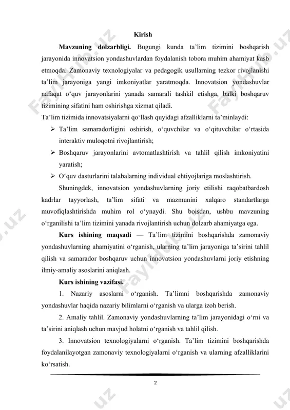 2. amaliy tahlil. zamonaviy yondashuvlarning ta’lim jarayonidagi o‘rni va ta’sirini aniqlash uchun mavjud holatni o‘rganish va tahlil qilish. 3. innovatsion texnologiyalarni o‘rganish. ta’lim tizimini boshqarishda foydalanilayotgan zamonaviy texnologiyalarni o‘rganish va ularning afzalliklarini ko‘rsatish. 4. masalalarni aniqlash. zamonaviy yondashuvlarni joriy qilish jarayonida yuzaga kelayotgan muammolarni aniqlash va ularni bartaraf etish yo‘llarini taklif qilish. 5. tavsiya va takliflar ishlab chiqish. ta’limni boshqarishda samarali zamonaviy yondashuvlarni joriy etish bo‘yicha amaliy tavsiyalar ishlab chiqish. 6. xulosa va ilmiy-amaliy ahamiyatni aniqlash. kurs ishida olingan natijalarning ta’lim tizimi uchun ahamiyatini belgilash va ulardan foydalanish imkoniyatlarini ko‘rsatish. bugungi globallashuv va raqamli texnologiyalar asrida ta’lim tizimini samarali boshqarish masalasi dolzarb muammolardan biri hisoblanadi. zamonaviy jamiyatda bilim va mahoratga ega kadrlarni tayyorlash uchun ta’lim jarayonini boshqarishda yangi yondashuvlarni qo‘llash muhimdir. an’anaviy boshqaruv uslublari o‘rnini tobora innovatsion va texnologik yondashuvlar egallab, ta’lim samaradorligini oshirishga katta imkoniyat yaratmoqda. ushbu kurs ishi ta’limni boshqarishda zamonaviy yondashuvlarning ahamiyatini o‘rganishga, ularning o‘quv jarayoniga ta’sirini …