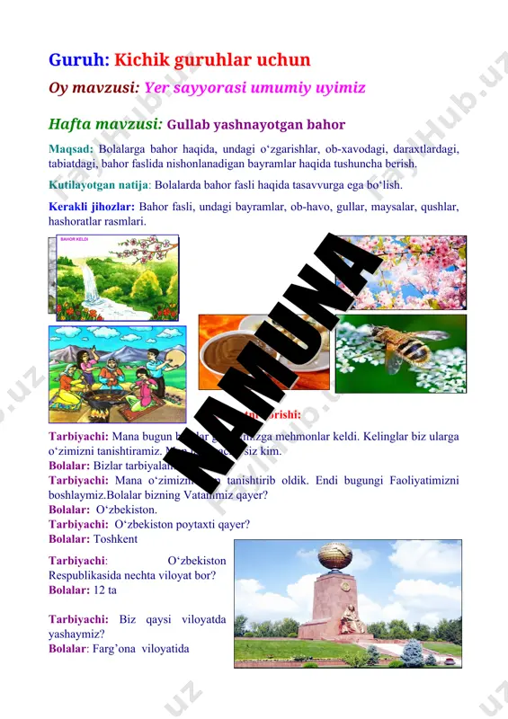 koya qilib berishga tayyorsiz. guruhga ayiqcha hafa holda kirib keladi tarbiyachi: salom ayiqcha nima bo’ldi nega hafasan? ayiqcha: salom bolalar men yotaverib juda ham zerikib kettim hech qachon quyosh chiqmaydiganga o’hshaydi tarbiyachi: bolalarsizlar ham ayiqchaga achinyabsizlarmi? kelinglar uni kayfiyatini ko’tarish uchun koinotga sayr qilamiz.koinot deganda osmon oy quyosh yulduzlarni tushunamiz. topishmoq aytaman topasizlar: o’zbekiston respublikasi maktabgacha ta’lim vazirligi _____________________________ maktabgacha ta’lim boshqarmasi _______________________ maktabgacha ta’limi bo’limi tasarrufidagi __-davlat maktabgacha ta’lim tashkiloti kichik guruh tarbiyachisi ________________________ning “ilk qadam” o’quv dasturi asosida “yer sayyorasi kuni” mavzusida tashkillangan (aprel oyining 3-haftasi) guruh: kichik guruhlar uchun oy mavzusi: yer sayyorasi-umumiy uyimiz hafta mavzusi: “yer sayyorasi kuni” o’quv tarbiyasi faoliyati va maqsadi: bolalarga yer sayyorasi quyosh tizimi oy, va boshqa sayyoralar haqida aniq ma’lumotlar berish mavzu asosidagi topishmoqlarni topish. o’quv tarbiyasi faoliyatiga kerakli jihozlar: sayyoralar ketma-ketligi a3 formatda ko’rgazma globus yer va sayyoralar rasmli kartochkalar, o’quv tarbiyasi faoliyatining borishi: kirish qismi: tarbiyachi: kelib ketar bir …