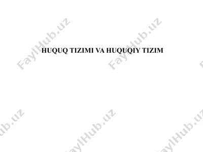 huquq tizimi va huquqiy tizim — PPTX