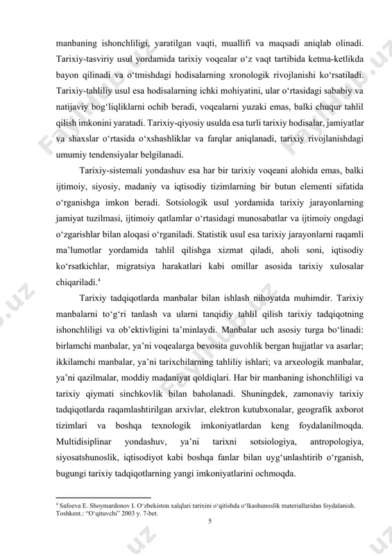 tanlash va ularni tanqidiy tahlil qilish tarixiy tadqiqotning ishonchliligi va ob’ektivligini ta’minlaydi. manbalar uch asosiy turga bo‘linadi: birlamchi manbalar, ya’ni voqealarga bevosita guvohlik bergan hujjatlar va asarlar; ikkilamchi manbalar, ya’ni tarixchilarning tahliliy ishlari; va arxeologik manbalar, ya’ni qazilmalar, moddiy madaniyat qoldiqlari. har bir manbaning ishonchliligi va tarixiy qiymati sinchkovlik bilan baholanadi. shuningdek, zamonaviy tarixiy tadqiqotlarda raqamlashtirilgan arxivlar, elektron kutubxonalar, geografik axborot tizimlari va boshqa texnologik imkoniyatlardan keng foydalanilmoqda. multidisiplinar yondashuv, ya’ni tarixni sotsiologiya, antropologiya, siyosatshunoslik, iqtisodiyot kabi boshqa fanlar bilan uyg‘unlashtirib o‘rganish, bugungi tarixiy tadqiqotlarning yangi imkoniyatlarini ochmoqda. tarixiy tadqiqotlar natijasida insoniyat jamiyati o‘z tarixiy ildizlarini chuqurroq anglaydi, o‘z taraqqiyot yo‘lida qaysi omillar hal qiluvchi ahamiyatga ega bo‘lganini tushunadi, xatolar va yutuqlardan saboq oladi. tarixiy tadqiqotlar inson tafakkurining chuqurligi, ilmiy izlanishning sinchkovligi va voqealarga xolis yondashish orqali rivojlanadi. tarixni bilish va uni ilmiy asosda o‘rganish har bir millat va jamiyat uchun hayotiy zaruriyat bo‘lib, o‘z o‘tmishini bilgan xalqgina o‘z kelajagini …