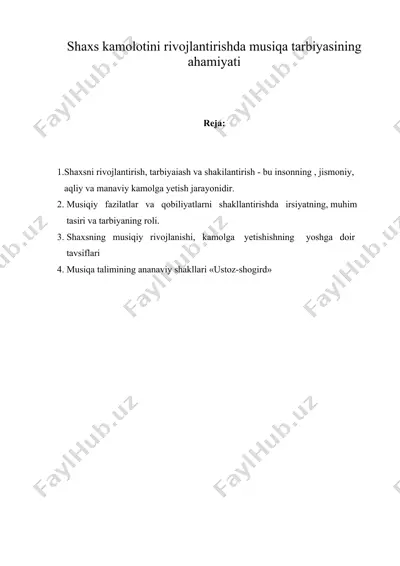 shaxs kamolotini rivojlantirishda musiqa tarbiyasining ahamiyati — DOC