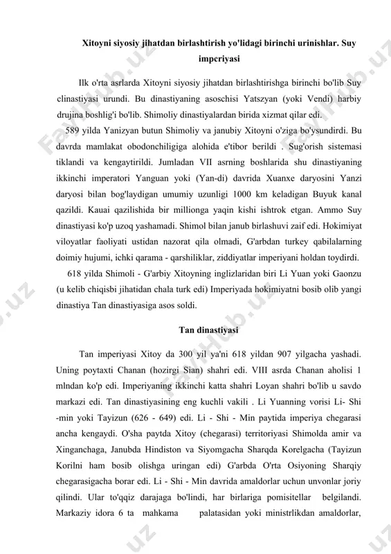 g bu turi bu yerda v - vi asrlardayoq ancha keng tarqalgan edi . xitoyni siyosiy jihatdan birlashtirish yo'lidagi birinchi urinishlar. suy impcriyasi ilk o'rta asrlarda xitoyni siyosiy jihatdan birlashtirishga birinchi bo'lib suy clinastiyasi urundi. bu dinastiyaning asoschisi yatszyan (yoki vendi) harbiy drujina boshlig'i bo'lib. shimoliy dinastiyalardan birida xizmat qilar edi. 589 yilda yanizyan butun shimoliy va janubiy xitoyni o'ziga bo'ysundirdi. bu davrda mamlakat obodonchiligiga alohida e'tibor berildi . sug'orish sistemasi tiklandi va kengaytirildi. jumladan vii asrning boshlarida shu dinastiyaning ikkinchi imperatori yanguan yoki (yan-di) davrida xuanxe daryosini yanzi daryosi bilan bog'laydigan umumiy uzunligi 1000 km keladigan buyuk kanal qazildi. kauai qazilishida bir millionga yaqin kishi ishtrok etgan. ammo suy dinastiyasi ko'p uzoq yashamadi. shimol bilan janub birlashuvi zaif edi. hokimiyat viloyatlar faoliyati ustidan nazorat qila olmadi, g'arbdan turkey qabilalarning doimiy hujumi, ichki qarama - qarshiliklar, ziddiyatlar imperiyani holdan toydirdi. 618 yilda shimoli - g'arbiy xitoyning inglizlaridan biri li yuan …