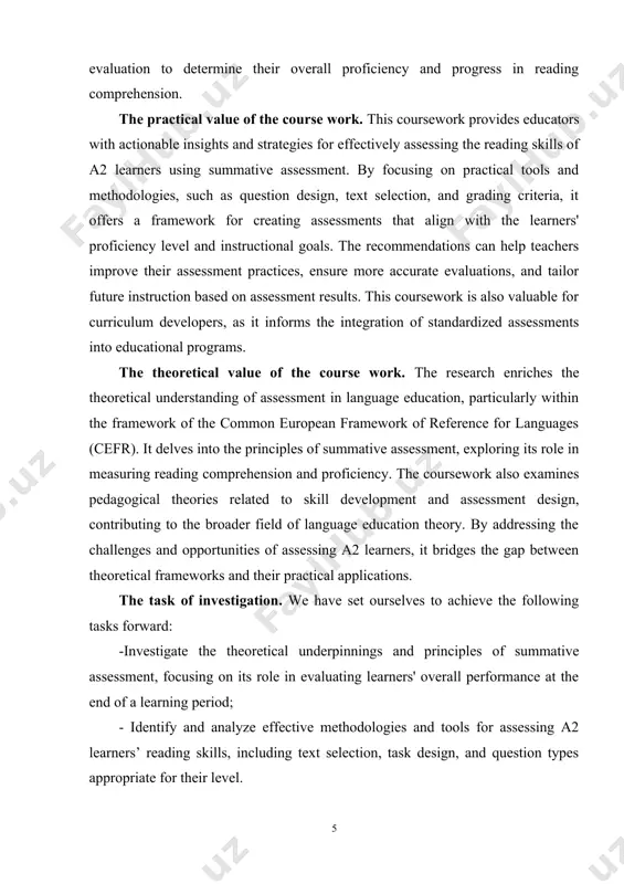 practices in language education and assessment, fostering a more systematic approach to evaluating language proficiency. the structure of the course work. the course work consists of introduction, 2 chapters, conclusion and list of used literature as well as the internet recourses. introduction has general information about the problem, reveals the aim, duties, methods of the work. each chapter consists of smaller parts and paragraphs and contains important information and salvation of the pointed duties of the work. chapter i.common european framework of reference for languages (cefr) and a2 level 1.1.relevance of assessing reading skills at the a2 level assessing reading skills at the a2 level is highly relevant in language learning as it plays a critical role in tracking learners’ progress, identifying their strengths and weaknesses, and ensuring they meet the expected proficiency standards outlined by the common european framework of reference for languages (cefr). at this level, learners are …