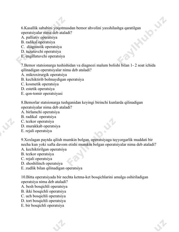 ta davom etishi mumkin bo�lgan operatsiyalar nima deb ataladi? a. kechiktirilgan operatsiya b. tezkor operatsiya c. rejali operatsiya d. shoshilinch operatsiya e. zudlik bilan qilinadigan operatsiya 10.bitta operatsiyada bir nechta ketma-ket bosqichlarini amalga oshiriladigan operatsiya nima deb ataladi? a. besh bosqichli operatsiya b. ikki bosqichli operatsiya c. uch bosqichli operatsiya d. to�rt bosqichli operatsiya e. bir bosqichli operatsiya 11.quyida ko�rsatilganlardan qaysi biri bemorlarni operatsiyaga tayyorlashning muhim bosqichiga kiradi? a. bemorni uxlatish b. bemorni to�ydirib ovqatlantirish c. gaymor bushligini sanatsiya qilish d. bemorlarni tinchlantirish, uyqusizlik bilan kurash va bemorning operatsiyaga roziligini olish e. tish plombasi va koronkasini olish 12.bemorlarni operatsiyaga mahalliy somatik tayyorlashga nima kiradi? a. operatsiya maydonida yallig�lanish bor yoki yo�qligini aniqlash uchun kuzdan kechirish b. qon quyish c. infuzion terapiya o�tkazish d. vitamioterapiya buyurish e. fizioterapevtik muolajalar buyurish 13.yurak qon tomirlarida o�tkaziladigan operatsiyalar aseptik nuqtai nazardan operatsiyalarning qaysi turiga mansub? a ikkilamchi - infitsirlangan. b. shartli-toza c. qon tamirlangan …
