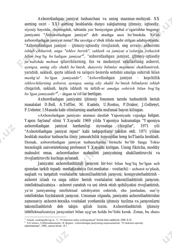 o‘sib borishi; to‘rtinchidan, jahonda dunyoviy tartibning o‘zgarishi natijasida mavjud borliqqa nisbatan yangicha dunyoqarashning vujudga kelishi va shu kabilar kiradi. globallashuvning umume’tirof etilgan kuyidagi asosiy belgilari mavjud: a)xalqaro savdoning kengayishi va erkinlashishi; b) xalqaro kapital aylanmasi va uning yo‘lidagi to‘siqlarning bartaraf etilishi; v) elektron kommunikatsiya inqilobi natijasida moliyaviy munosabatlarda sodir bo‘lgan chuqur o‘zgarishlar; g)transmilliy korporatsiyalar faoliyatining kengayishi, xalqaro moliyaviy va iqtisodiy institutlarning tashkil topishi va boshqalar. jahon miqyosidagi bunday umumiy taraqqiyot: birinchidan, odamlar dunyoqarashi o‘zgarishi, kommunikatsiyalar yuksalishi, xalqaro munosabatlar rivoji odamzot hayotiga ta’sirni kuchaytiradi; ikkinchidan, davlatlar va xalqlar o‘rtasida birlashishga intilishni kuchaytirsada, ayni vaqtda milliy xususiyatlar, an’analar va ma’naviy merosni saqlab qolish orqali mustaqil siyosiy tamoyillarni ishlab chiqish zarurligini ham ko‘rsatib berdi. 2 nazarov q. falsafa asoslaii. -t.: o‘zbekiston faylasuflari milliy jamiyati nashriyoti, 2012. -b.676-677. axborotlashgan jamiyat tushunchasi va uning mazmun-mohiyati. xx asrning oxiri - xxi asrning boshlarida dunyo xalqlarining ijtimoiy, iqtisodiy, siyosiy hayotda, shuningdek, tabiatda yuz berayotgan global o‘zgarishlar bugungi …