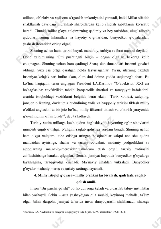 sh, saqlab qolish omili. inson “bir parcha go`sht” bo`lib dunyoga keladi va u dastlab tabiiy instinktlar bilan yashaydi. sekin – asta yashaydigan oila muhiti, keyinroq mahalla, ta`lim olgan bilim dargohi, jamiyat ta`sirida inson dunyoqarashi shakllanadi, shaxsga aylanib boradi. jamiyatdan tashqarida esa, u hayvonot dunyosining boshqa vakillaridan unchalik farq ham qilmaydigan, o`zligini anglashga qodir bo`lmagan oddiy jozodligiga qoladi. jamiyatdan tashqarida o`zining insoniy sifatlarini saqlab qolgan robinzon kruzo yoki maugli kabi adabiy qahramonlar faqat hayolat mahsulidir. mashhur ingliz yozuvchisi doniel` defoni robinzon obrazini yaratishga turtki bergan real shaxs – aleksandr sel`kirk tarixi bunga yorqin misol bo`la oladi. o`zi bilan ziddiyatga borgan bu matrosni kema kapitani kimsasiz orolga tushirib qoldiradi. u atiga 4 yildan ko`proq vaqtni yolg’izlikda o`tkazadi. ammo shu qisqa vaqt ichidayoq u odamdek so`zlashni, muomala qilishni unutadi, bir so`z bilan aytganda, butkul insoniy qiyofasini yo`qotadi. demak kishining inson martabasiga erishmog’i, o`zligini topishida ma`naviy – ijtimoiy muhit va jamiyatda orttirgan tajribasi, bilimlari. …
