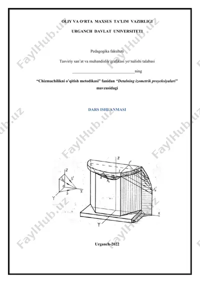 detalning izometrik proyeksiyalari bo‘yicha dars ishlanmasi — DOCX