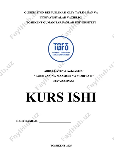 tarbiyaning mazmuni va mohiyati — DOCX