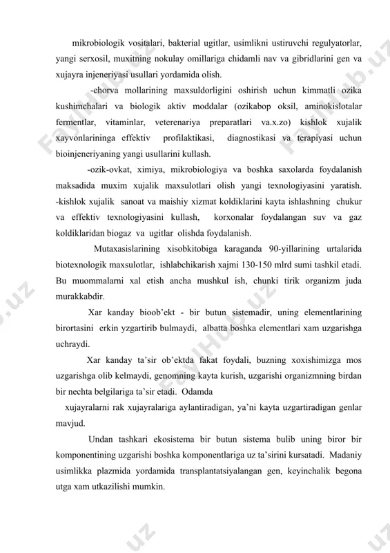 chta belgilariga ta’sir etadi. odamda xujayralarni rak xujayralariga aylantiradigan, ya’ni kayta uzgartiradigan genlar mavjud. undan tashkari ekosistema bir butun sistema bulib uning biror bir komponentining uzgarishi boshka komponentlariga uz ta’sirini kursatadi. madaniy usimlikka plazmida yordamida transplantatsiyalangan gen, keyinchalik begona utga xam utkazilishi mumkin. genetik va xujayra injeneriyasining prokariot organizmlardagi muvofakiyati yukorida kursatilgan kiyinchiliklarni xal kilish mumkinligini kursatadi. murakkab sistemalarda esa, ya’ni eukariot organizmlarda fundamental bilimlar tuplanilib birinchi kadam tashlanmokda. bilimni tekshirish uchun savollar ma’ruzada faydolangan adobiyotlar ruyxati: biologik ob’ektlarni tayyorlash. biotexnologik jarayonning moxiyatini belgilovchi asosiy bugin xujayra xisoblanadi. unda kerakli maxsulot sintezlanadi. yu.a. ovchinnikov aytganidek xujayra uziga xos kichkina ximiyaviy zavod bulib, unumdorlikda, kelishilgan xolda ma’lum dastur asosida ishlaydi. unda minutida 100lab murakkab birikmalar, gigant biopolimerlar va 1-nchi novbatda-oksillar sintezlanadi. oila- enterobacteriaceae (20 ta avlodga bulinadi). odam uchun patogen turlari: escherichia,klebsiella,salmonella,shigella,iersinia odam uchun shartli patogen turlari: proteus,citobacter,enterobacter,providencia,hafnia,edvardsiella,morganella, serratia,ewengella saprofit turlari: budvica,leminorella,cedecae,kluyvera,koserella,rohnella escherichia - avlodi. ( 1885 yilda teodor esherix topgan) …