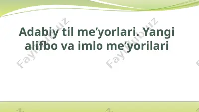 adabiy til meʼyorlari. yangi alifbo va imlo meʼyorilari — PPTX