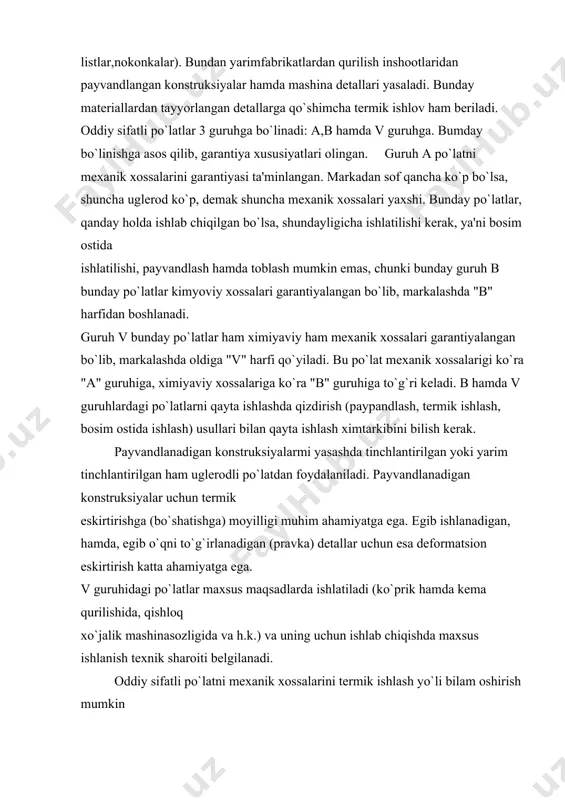 anadigan (pravka) detallar uchun esa deformatsion eskirtirish katta ahamiyatga ega. v guruhidagi po`latlar maxsus maqsadlarda ishlatiladi (ko`prik hamda kema qurilishida, qishloq xo`jalik mashinasozligida va h.k.) va uning uchun ishlab chiqishda maxsus ishlanish texnik sharoiti belgilanadi. oddiy sifatli po`latni mexanik xossalarini termik ishlash yo`li bilam oshirish mumkin (prokatlanadigan temperaturadani toblash yoki normallash), hamda issiqlayin prokatlanayotgan paytda termik ishlash yo`li bilan ham ortirish mumkin. masalan 8-10 mm qalinlikdagi sm3 po`latini oquvchanlik chegarasidagi mustahkamligi suvda sovutish yo`li bilan 1,5 marta oshirish mumkin, quyida yuqori plastiklik saqlanib qoladi (o= 15-26%).agar tmi qo`llansa mustahkamlik 2-3 marta plastiklik asa 1,5-2 marta ortali. shimolda ishlayligan konstruksiyalar va mashinalar uchun po`latni mo`rt holatiga o`tadigan temperatura chegarasi juda katta ahamiyatga ega bo`ladi. sovuqda sinish chegarasi marten usuli bilan olinadigan ko`pchilik qaynayotgan po`latlar uchun nol gradusni tashkil qiladi, tinchlantirilgan po`lat uchun esa -40°c gacha borishi mumkin. shuning uchun shimol sharoitida qaynayotgan yoki yarim qaynayotgan po`latlarni qo`llash mumkin emas. tinchlangan po`latlarni …