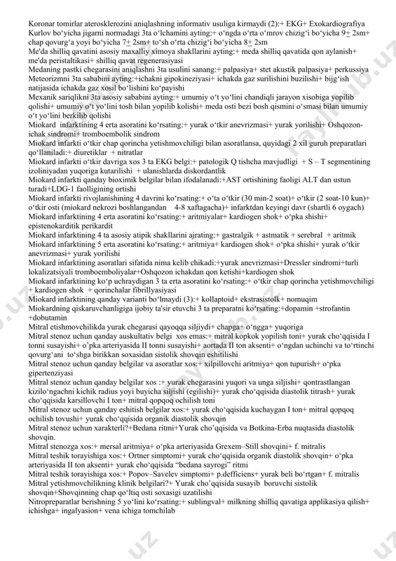 ralash enteral dispepsiya sindromining 3 omilini koʻrsating:+ xazm jarayoni buzilishi+ soʻrilish jarayoni buzilishi+ ichakda ovqat xarakatining tezlashishi fundal soxada joylashgan surunkali gastritning 3 klinik belgisini koʻrsating:+ erta, intensivligi past ogʻriqlar+ epigastral soxada ogʻriqlar+ oshqozon yarasi paydo boʻlishiga moyillik paydo boʻlishi gemolitik sariqlikka xos:+ sariqlik limon tusi bilan+ pleyoxromiya+ urobilinuriya gipersplenizmning 4 asosiy belgisini toping.:+ anemiya + leykopeniya+ trombositopeniya + pansitopeniya gipertoniya kasaligiga olib keluvchi omillarni ko‘rsating:+ asab-ruxiy stress+ irsiy-konstitutsional xususiyati+ ovqatlanish xususiyati gipertoniya kasaligiga olib keluvchi omillarni koʻrsating:+ asab-ruxiy stress+irsiy-qonstitusional xususiyati+ ovqatlanish xususiyati i daraja av blokada ekg belgilari:+p-q intervalini turgun uzayishi+qorincha qrs kompleksi formasi saklangan infarktdan keyingi dresler sindromi klassik uchlik bilan xarakterlanadi:+ perikardit+ plevrit+ pnevmoniya jigar kasalligi bilan kasallangan bemorlarning 4 asosiy shikoyatini koʻrsating:+ oʻng qovurg’a ostida ogʻriq+ koʻngil aynashi+ o‘giz ko‘rishi va taxir boʻlishi+ ishtaxa pasayishi jigar kasalligida bemorning 4 asosiy shikoyati:+oʻng qovurg’a ostida ogʻriq+koʻngil aynashi+o‘giz ko‘rishi va taxir boʻlishi+ishtaxa pasayishi jigar kasalligini 3ta asosiy sindromini koʻrsating:+ …