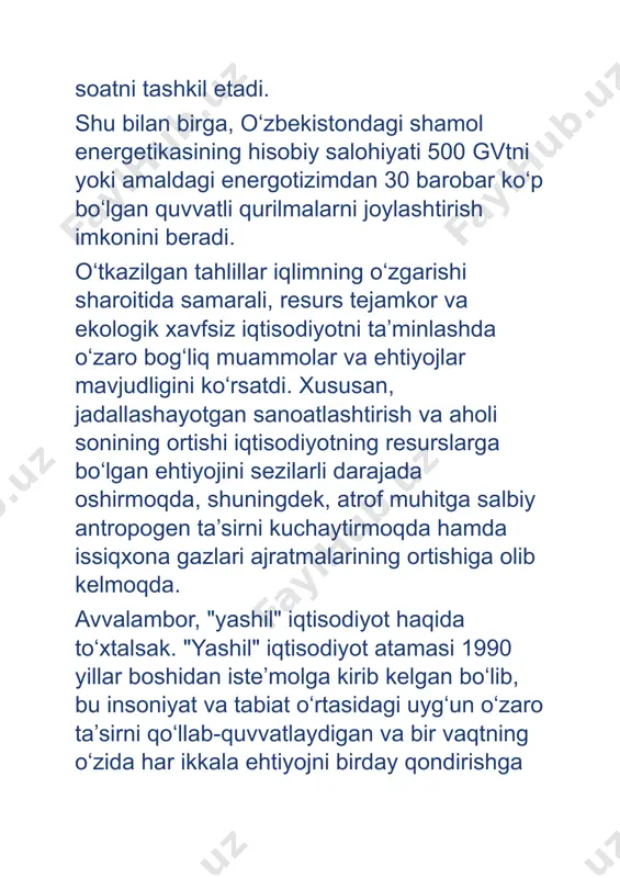 publikasini rivojlantirishning harakatlar strategiyasi doirasida 2019 yil uchun qabul qilingan davlat dasturining 250-bandida mazkur strategiya ishlab chiqish ko‘zda tutilgan. shu nuqtai nazardan qaraganda, o‘zbekistonda "yashil" iqtisodiyotga o‘tish strategiyasini amalga oshirishning ustuvor yo‘nalishlari etib iqtisodiyotning bazaviy tarmoqlarida energiya samaradorligini oshirish, energiya resurslari iste’molini diversifikatsiyalash va qayta tiklanuvchi energiya manbalaridan foydalanishni rivojlantirish, iqlim o‘zgarishi oqibatlariga moslashish va ularni yumshatish, tabiiy resurslardan foydalanish samaradorligini oshirish va tabiiy ekotizimlarni asrash, "yashil" iqtisodiyotni qo‘llab-quvvatlashning moliyaviy va nomoliyaviy mexanizmlarini ishlab chiqishlar belgilangan. shu bilan bir qatorda, strategiyani amalga oshirishning maqsadli ko‘rsatkichlari quyidagilar hisoblanadi: · issiqxona gazlarining yalpi ichki mahsulot birligiga nisbatan solishtirma ajratmalarini 2010 yildagi darajadan 10 foizga qisqartirish; · ikki karra energiya samaradorligi ko‘rsatkichini oshirish va yalpi ichki mahsulot uglerod sarfi hajmini kamaytirish; · qayta tiklanuvchi energiya manbalarini yanada rivojlantirish va ularning ulushini elektr energiyasini ishlab chiqarish umumiy hajmining 25 foizidan ko‘prog‘iga yetkazish; · 100 foizgacha aholi va iqtisodiyot tarmoqlarini zamonaviy, arzon va ishonchli energiyadan …