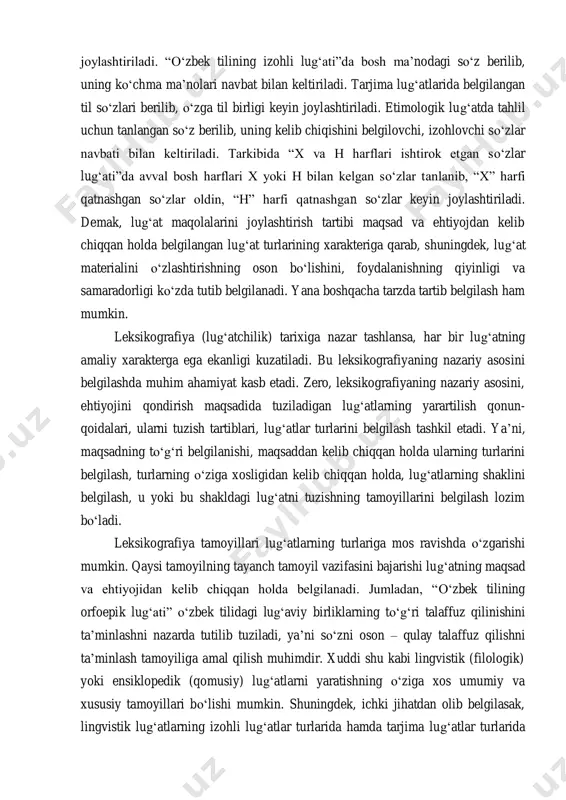 jihatlarni hisobga olgan holda tartiblashtiriladi. masalan, omonimlar lug‘atida, avvalo, tayanch so‘z beriladi: ot 1 – “ism” ma’nosida; ot 2 – “hayvon” ma’nosida; ot 3 – “ish-harakat” ma’nosida. yoki sinonimlar lug‘atida betaraf – dominant so‘z asos sifatida joylashtirilib, uning ma’nodoshlari navbat bilan joylashtiriladi. “o‘zbek tilining izohli lug‘ati”da bosh ma’nodagi so‘z berilib, uning ko‘chma ma’nolari navbat bilan keltiriladi. tarjima lug‘atlarida belgilangan til so‘zlari berilib, o‘zga til birligi keyin joylashtiriladi. etimologik lug‘atda tahlil uchun tanlangan so‘z berilib, uning kelib chiqishini belgilovchi, izohlovchi so‘zlar navbati bilan keltiriladi. tarkibida “x va h harflari ishtirok etgan so‘zlar lug‘ati”da avval bosh harflari x yoki h bilan kelgan so‘zlar tanlanib, “x” harfi qatnashgan so‘zlar oldin, “h” harfi qatnashgan so‘zlar keyin joylashtiriladi. demak, lug‘at maqolalarini joylashtirish tartibi maqsad va ehtiyojdan kelib chiqqan holda belgilangan lug‘at turlarining xarakteriga qarab, shuningdek, lug‘at materialini o‘zlashtirishning oson bo‘lishini, foydalanishning qiyinligi va samaradorligi ko‘zda tutib belgilanadi. yana boshqacha tarzda tartib belgilash ham mumkin. leksikografiya …