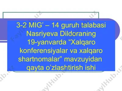 xalqaro konferensiyalar va xalqaro tashkilotlar — PPTX