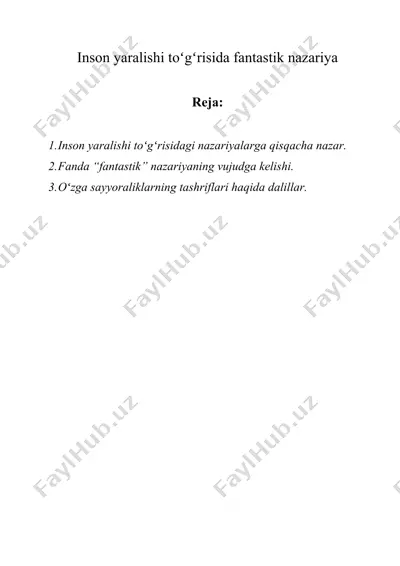 inson yaralishi toʻgʻrisida fantastik nazariya — DOCX
