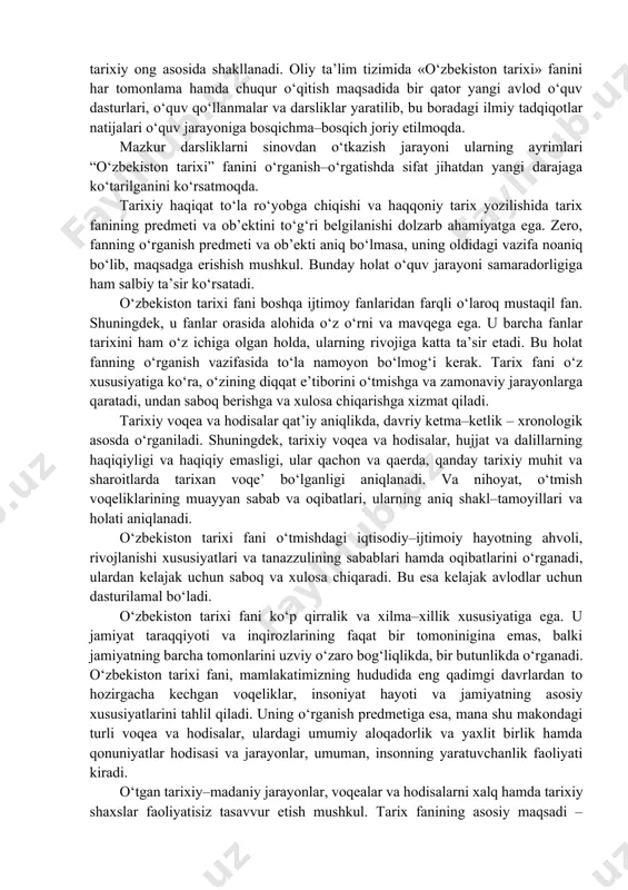aloqalar, umumiy madaniy va etnik ildizlar birlashtirib turgan. o‘rta osiyo jahon sivilizatsiyasi va insoniyat madaniyati tarixining maskanlaridan biridir. tarixni o‘rganish nafaqat ilmiy, ma’rifiy, balki chuqur ma’naviy–ruhiy ahamiyatga ega bo‘lib, har birimizda o‘zimiz tug‘ilgan va yashayotgan ona zamin bilan mustahkam aloqadorlik hisini rivojlantiradi. vatan tushunchasi tarixiy xotira, tarixiy ong asosida shakllanadi. oliy ta’lim tizimida «o‘zbekiston tarixi» fanini har tomonlama hamda chuqur o‘qitish maqsadida bir qator yangi avlod o‘quv dasturlari, o‘quv qo‘llanmalar va darsliklar yaratilib, bu boradagi ilmiy tadqiqotlar natijalari o‘quv jarayoniga bosqichma–bosqich joriy etilmoqda. mazkur darsliklarni sinovdan o‘tkazish jarayoni ularning ayrimlari “o‘zbekiston tarixi” fanini o‘rganish–o‘rgatishda sifat jihatdan yangi darajaga ko‘tarilganini ko‘rsatmoqda. tarixiy haqiqat to‘la ro‘yobga chiqishi va haqqoniy tarix yozilishida tarix fanining predmeti va ob’ektini to‘g‘ri belgilanishi dolzarb ahamiyatga ega. zero, fanning o‘rganish predmeti va ob’ekti aniq bo‘lmasa, uning oldidagi vazifa noaniq bo‘lib, maqsadga erishish mushkul. bunday holat o‘quv jarayoni samaradorligiga ham salbiy ta’sir ko‘rsatadi. o‘zbekiston tarixi fani boshqa ijtimoy fanlaridan …