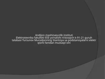 stantsiya va podstantsiyalarning oʻz extiyoj tizimlari — PPTX