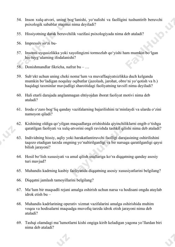 g cheki noma‘lum va muvaffaqiyatsizlikka duch kelganda mumkin bo‘ladigan noqulay oqibatlar (jazolash, jarohat, obro‘ni yo‘qotish va b.) haqidagi taxminlar mavjudligi sharoitidagi faoliyatning tavsifi nima deyiladi? 60. hali etarli darajada anglanmagan ehtiyojdan iborat faoliyat motivi nima deb ataladi? 61. iroda o‘zaro bog‘liq qanday vazifalarning bajarilishini ta‘minlaydi va ularda o‘zini namoyon qiladi? 62. kishining oldiga qo‘yilgan maqsadlarga erishishida qiyinchiliklarni engib o‘tishga qaratilgan faoliyati va xulq-atvorini ongli ravishda tashkil qilishi nima deb ataladi? 63. individning hissiy, aqliy yoki harakatlantiruvchi faolligi darajasining oshirilishini taqozo etadigan tarzda ongning yo‘naltirilganligi va bir narsaga qaratilganligi qaysi bilish jarayoni? 64. hosil bo‘lish xususiyati va amal qilish usullariga ko‘ra diqqatning qanday asosiy turi mavjud? 65. muhandis kadrning kasbiy faoliyatida diqqatning asosiy xususiyatlarini belgilang? 66. diqqatni jamlash tamoyillarini belgilang? 67. ma‘lum bir maqsadli rejani amalga oshirish uchun narsa va hodisani ongda ataylab idrok etish bu – 68. muhandis kadrlarining operativ xizmat vazifalarini amalga oshirishida muhim voqea va hodisalarni maqsadga muvofiq …