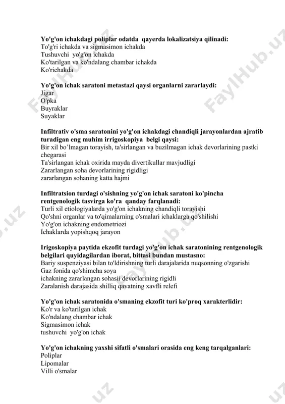 lipomalar villi o'smalar angiomalar ichak tuberkulyozida ichakning qaysi qiami eng ko'p zararlanadi: ileosekal soha ingichka ichak rektum ko'ndalang chambar ichak qorin bo'shlig'ini tekshirishda ingichka ichak tutilishining eng xarakterli rentgenologik belgisi: qorin bo'shlig'i markaziy qismida kleyber kosachalari yo'g'on ichakda gaz yo’qligi diafragma gumbazlarining harakatchanligini cheklanishi diafragma gumbazlari ostida erkin gaz mavjudligi agar ichak tutilishiga shubha bo’lsa, qaysi rentgenologik tekshirush usullaridan boshlash kerak: bemorning tik holatida qorin bo'shlig'i umumiy rentgenoskopiyasi va rentgenografiyasi trendelenburg holatida qorin bo'shlig'ining rentgenoskopiyasi va rentgenografiyasi gorizontal holatda rentgenografiya irrigoskopiya kron kasalligining rentgenografiyasi uchun xarakterli emas: notekis konturli diametri - sm gacha bo’lgan katta o'simtaga o'xshash to’lishish nuqsonlari, ichakning chandiqli torayishi, suprastenotik kengayish, ichak tutilishi, ichak zararlanishining ko'p va segmental xususiyati, kichik polipoid to'lishish nuqsonlari, relyef nişhalari shaklida yaralar. quyidagi rentgenologik alomatlardan qaysi biri nospetsefik yarali kolitga xos emas? shilliq qavatning burmalari o'zgarmasligi, segmentar zararlanish, ichakning zararlangan va zararlanmagan joylarini aniq chegaralanishi, ichak tutilishining silliqligi to'liq yo'qolguncha, “shlang” simptomining …