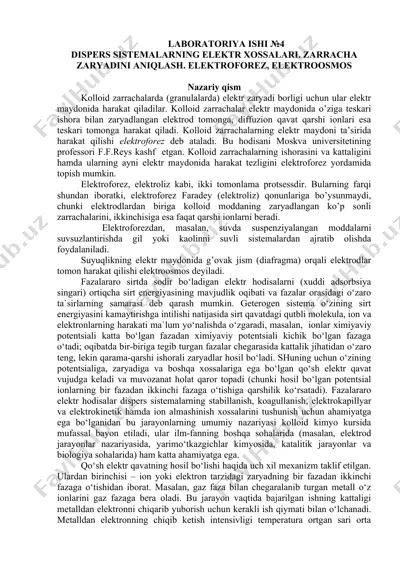 laboratoriya ishi №4: dispers sistemalarning elektr xossalari. elektroforez va elektroosmos — DOCX
