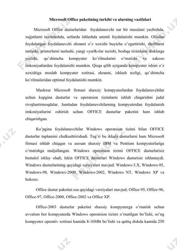 ’lishi, so’ng kompyuter operativ xotirasi kamida 8-16mbt bo’lishi va qattiq diskda kamida 250 mbtdan - 700mbtgacha (officedan foydalanish imkoniyatiga qarab) bo’sh joy bo’lishi lozim. office-2003 dasturlar paketiga quyidagi dasturlar kiradi: · ms word- har xil ko’rinishdagi oddiy va murakkab matnlarni taxrirlashga muljallangan matn muxxarri. · ms excel- har ko’rinishdagi hisob-kitobli ma‘lumotlar bilan ishlashga muljallangan elektron jadvalli dastur. · ms powerpoint- ma‘lumotlarni taqdimot, reklama qilishga muljallangan taqdimot dasturi. · ms access- ma‘lumotlar ombori (bazasi) bilan ishlashga muljallangan dastur. · ms publisher- xar xil tipdagi noshirlik ishlarini bajarishga muljallangan muxarrir dastur. · ms outlook- elekton pachtadan foydalanishga muljallangan dastur va xakazo. office dasturlar paketini o’rnatishda yuqorida ko’rsatilgan dasturlarni tanlash orqali, ya‘ni keraklisini o’rnatish orqali kompyuter qattiq diskidagi joyni tejash mumkin. microsoft word matn muharriri windows operatsion tizimida ishlashga mo’ljallangan amaliy dasturlardan biri. uni ishga tushirish uchun biz пуск menyusiga kirib программы bo’limni tanlaymiz va shu bo’limda nom satrida aktiv bo’lgan dokumentning nomi …