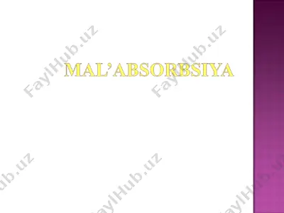 mal’absorbtsiya — PPT