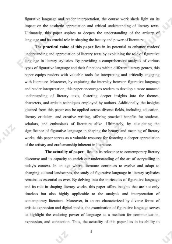 oreover, in an era characterized by diverse forms of artistic expression and digital media, the examination of figurative language serves to highlight the enduring power of language as a medium for communication, expression, and connection. thus, the actuality of this paper lies in its ability to contribute to ongoing conversations about the significance of literature in our modern world, reaffirming the enduring relevance of figurative language as a cornerstone of literary artistry. the structure of the course paper. the course work consists of an introduction, main body, the conclusion and bibliography. 3 chapter 1: understanding figurative language 1.1 defining figurative language figurative language is a form of expression that deviates from the straightforward use of words. it serves to create a distinctive effect, clarify ideas, and enhance the vividness and power of writing. according to justyna sala-suszynska [footnoteref:2], employing figurative language, writers imbue their work with richness and depth, elevating …