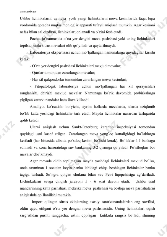 avom etadi. ushbu usul mandarinning katta pashshasi, meksika meva pashshasi va boshqa meva pashshalarni aniqlashda qo`llanilishi mumkin. import qilingan sitrus ekinlarning asosiy zararkunandalardan eng xavflisi, oldin qayd etilgani o`rta yer dengizi meva pashshasidir. uning lichinkalari oqish sarg`ishdan pushti ranggacha, ustini qoplagan kutikula rangsiz bo`ladi, shuning uchun lichinkani ichki a`zolari ko`rinib turadi. tanasi uzunchoq, yumaloq bo`ladi, bosh qismi nayzasimon, orqa tomoni yo`g`onroq, xuddi kesilgan shaklda bo`ladi, lichinka uzunligi 2 mm gacha bo`ladi. refrijerasiya va fumigasiya natijasida nobud bo`lgan lichinkalar mevaning ichida qolib ketadi va jigar rangdan qora ranggacha bo`ladi. pupariylari tilla rangli, bochkasimon, bug`doy doni kattaligida bo`ladi. adabiyotlar: 1. voronkova a.v. i dr. – karantin rasteniy. moskva. agropromizdat, 1986.255 str. 2. dementyeva m.i. – fitopatologiya. moskva 1985. 3. pospelov s.m., shestiperova z.i., doljenko i.k. – osnovы karantina rasteniy. moskva, agropromizdat, 1985 4. peresыpkin v.f.selskoxozyaystvennaya fitopatologiya.agrop.moskva 1989. 5. jumaniyozov m., safarov m.d., sangis f.t., sichev a.sh. – respublika o`simliklar karantini davlat bosh …