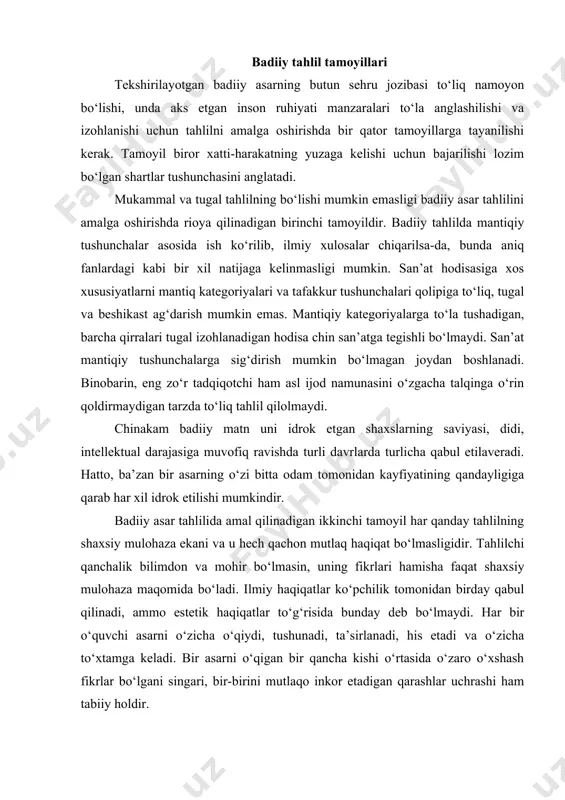 adi va o‘zicha to‘xtamga keladi. bir asarni o‘qigan bir qancha kishi o‘rtasida o‘zaro o‘xshash fikrlar bo‘lgani singari, bir-birini mutlaqo inkor etadigan qarashlar uchrashi ham tabiiy holdir. biror badiiy asarning istalgan bir mutaxassis tomonidan qilingan tahlili nechog‘lik chuqur ekaniga qaramay, o‘zga bir shaxs bu xildagi talqinni yo qisman, yoki butunlay qabul etmasligi va badiiy hodisaga o‘z pozitsiyasidan kelib chiqib, tamomila boshqacha baho berishi mumkin. badiiy asarning o‘ta shaxsiy faoliyat natijasi bo‘lib, tinimsiz o‘zgarishlar og‘ushidagi kayfiyat va tuyg‘ular ifodasi ekani uning qabul etilishi ham g‘oyat individual yo‘sinda kechishiga asos bo‘ladi. adabiy asar tahlilining muhim tamoyillaridan biri san’at asariga g‘oya ifodalash vositasigina deb qaramaslik va uning, birinchi navbatda, estetik hodisa ekanini hisobga olish kerakligidir. adabiyotshunoslikda hanuzgacha ham badiiy asarga, avvalo, qandaydir g‘oyani o‘tkazish yo‘li, deb qarash uchrab turadi. bu hol badiiy asarning asl qimmatini pasaytiradi. uning birinchi navbatda estetik zavq manbai ekanini e’tibordan tashqarida qoldiradi. tahlilda tayanilishi zarur tamoyillardan yana biri badiiy asarga …