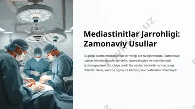 mediastinitlar jarrohligi: zamonaviy usullar — PPTX