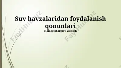 suv havzalaridan foydalanish qonunlari — PPTX