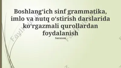 ko‘rgazmali qurollar — PPTX
