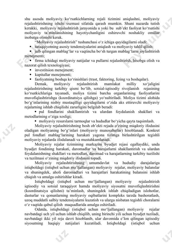 da, moliyaviy rejalashtirish deyilganda moliyaviy rejalarni tuzish va amalga oshirish jarayoni nazarda tutiladi. moliyaviy rejani, xuddi uni ishlab chiqish, yaratish yoki tuzish jarayoni kabi moliyaviy ko‘rsatkichlarni ijodiy tahlil qilish, umumlashtirish va o‘zaro bog‘lash tizimi sifatida qarash kerak. amaliyotda tez-tez foydalaniladigan rejalashtirish ma’lumotlarini, masalan, korxona faoliyatining shakliy modelini ishlab chiqish va shu asosda moliyaviy ko‘rsatkichlarning rejali tizimini aniqlashni, moliyaviy rejalashtirishning ishchi sxemasi sifatida qarash mumkin. shuni nazarda tutish kerakki, moliyaviy rejalashtirish jarayonida u yoki bu sub’ekt faoliyat ko‘rsatishi moliyaviy ta’minlanishining hayotiychanligini oshiruvchi noshakliy omillar inobatga olinishi kerak. “moliyaviy rejalashtirish” tushunchasi o‘z ichiga quyidagilarni oladi: · taraqqiyotning asosiy tendensiyalarini aniqlash va moliyaviy tahlil qilish; · jalb qilingan mablag‘lar va vaqtincha bo‘sh turgan mablag‘larni joylashtirish menejmenti; · firma ichidagi moliyaviy natijalar va pullarni rejalashtirish, hisobga olish va nazorat qilish texnologiyasi; · investitsion menejment; · kapitallar menejmenti; · faoliyatning boshqa ko‘rinishlari (trast, faktoring, lizing va boshqalar). demak, moliyaviy rejalashtirish mamlakat milliy xo‘jaligini rejalashtirishning tarkibiy …