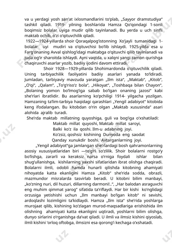 maktablari tashkil qilishni boshladilar. o‘zbek tilidagi birinchi gazeta 1870- yildan chop etilayotgan “turkiston viloyatining gazeti” edi. 1905-1917- yillarda o‘lkada 22 gazeta, 8 ta jurnal o‘zbek tilida chiqarilgan. ma’rifatchilar milliy adabiyotimizga yangi mavzular olib kirishgan bo‘lsa, jadidlar o‘zbek adabiyotiga drama, roman, hikoya kabi yangi janrlarni kiritdilar. she’riyatda barmoq vazni yetakchilik qila boshladi. butun hayoti va ijodiy faoliyatini muallimlikka, bolalar uchun darsliklar va badiiy asarlar yozishga bag‘ishlagan hamza hakimzoda niyoziy 1889- yilda qo‘qon shahrida tabib oilasida tavallud topdi. hamzaning muallimlik faoliyati 1911- yildan boshlangan. u dastlab qo‘qon shahrining hojibek guzarida kambag‘al va yetim-esir bolalar uchun maktab ochdi. mehnatkash xalq bolalarini o‘qitish va tarbiyalash, ularga moddiy jihatdan ko‘maklashish maqsadida shu yillarda „yordam“ jamiyati ham tashkil qildi. ana shu jamiyat orqali u bolalarni o‘quv qurollari, kiyim-kechak va oziq-ovqat bilan ta’minlab turdi. hamza o‘zi tashkil qilgan maktabda kattalar uchun kechki kurs ochadi. bu davrda u birinchi sinf o‘quvchilari uchun „yengil adabiyot“, 2-sinf uchun „axloq hikoyatlari“ …