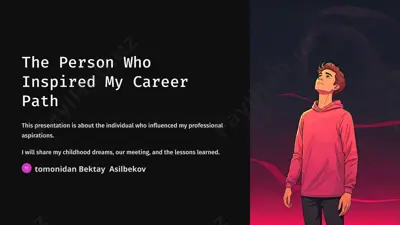 the person who inspired my career path — PPTX
