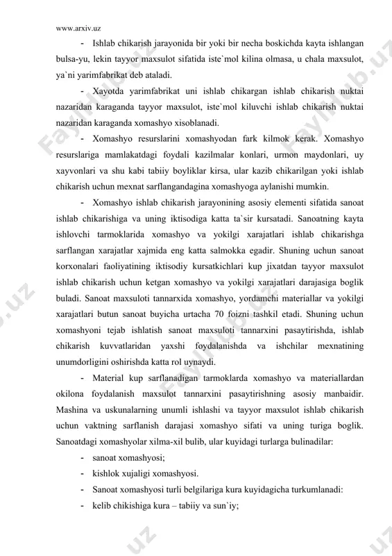 xamda gazsimon; kimyoviy tarkibiga kura – organik va anorganik; ishlatilishiga kura – ozukabop va texnik. kishlok xujaligi xomashyosi ikki turga – usimliklardan olinadigan xomashyolar va xayvonlardan olinadigan xomashyolarga bulinadi. mineral xomashyolar. yer ostidan kazib olinadigan mineral birikmalar mineral xomashyolar deyiladi. xalk xujaligida ishlatiladigan minerallar uch turga bulinadi: a) rudali; b) rudasiz; v) yonuvchi mineral xomashyolar. bu minerallarning kupi kattik xolda buladi. suyuk mineral boyliklarga fakat neft xamda tuz eritmalari, gaz xoldagisiga esa tabiiy gaz kiradi. rudali mineral xomashyolar foydali jinslar bulib, metallar olish uchun asosiy manbadir. rudasiz mineral xomashyolar xam tog jinslaridir. ular metall olish uchun ishlatilmaydi. bunday mineral xomashyolar kimyoviy kayta ishlanmasdan tugridan-tugri xalk xujaligida yoki metalsiz ishlab chikarishda xomashyo sifatida ishlatiladi. rudasiz minerallar shartli ravishda kuyidagi turlarga bulinadi: kurilish materiallari – tugridan-tugri yoki fizik-kimyoviy kayta ishlangandan sung kurilish ishlarida ishlatiladigan mineral xomashyo; industriya xomashyolari – kimyoviy kayta ishlanmasdan sanoatning turli tarmoklarida ishlatiladigan xomashyo. kimyoviy mineral xomashyolar – kimyoviy …