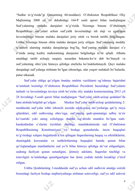 espublikasining konstitutsiyasi va boshqa qonunlarida, inson huquqlari to’g’risidagi xalqaro hujjatlarda e’lon qilingan fuqarolarning huquq va erkinliklarini, shuningdek korxonalar va tashkilotlarning huquqlari hamda qonun bilan qo’riqlanadigan manfaatlarini sud yo’li bilan himoya qilishga da’vat etilganligini, sudning faoliyati qonun ustunligini, ijtimoiy adolatni, fuqarolar tinchligi va totuvligini ta’minlashga qaratilganligini har doim yodida tutishi kerakligi e’tirof etilgan. ushbu qoidalarning 3-moddasida sud’ya uchun odil sudlovni amalga osirish borasidagi faoliyat boshqa majburiyatlarga nisbatan ustuvorligi, sud’ya odil sulovni amalga oshirishda uning xolisligi, mustaqilligi va beg’arazligiga shubha tug’dirishi, sud’yaning sha’ni, qadr-qimmati va ishchanlik obpo’si hamda sudning nufuziga putur etkazishi mumkin bo’lgan faoliyatdan o’zini tiyishga majburligi ta’kidlangan. qoidalarning 4-moddasida sud’ya har qanday vaziyatda o’z sha’ni hamda qadr-qimmatini saqlashi, odob-axloq me’yorlariga rioy qilishi, kamtar, xushmuomala bo’lishi, hech kimga nisbatan qo’pol muomalada bo’lmasligi, o’z fuqarolik huquqlaridan vijdonan foydalanishi va fuqarolik majburiyatlarini bajarishi shartligi belgilngan. qoidalarning 2-bobida sud’yaning kasbiy faoliyatini amalga oshirish borasidagi xulq-atvor qoidalari belgilangan bo’lib, uning 5-moddasi syd’yaning mustaqilligiga bagishlangan va …
