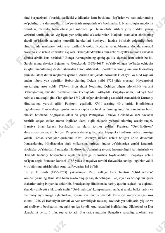 otgan bu angliyaning 1600 yilda asos solingan "ost hindiston" kompaniyasi edi. qirolicha yelezavetaning maxsus yorlig`i bilan mazkur kompaniya yaxshi umid burinidan sharqda joy lash gan mamlakatlar bilan bo`ladigan savdoga o`z manapoliyasini o`rnatgan edi. xviii asrga kelib "ost-hindiston" savdo kompaniyasi bombey, madras va kalkuttada mustahkam faktoriyalarga asos solgan edi. hindistondan ushbu kompaniya asos solgan paxla, ipakdan tayyorlangan matolar chiqargan. hatto katta mikdorda hind gazlamalarining angliyaga kiritilishi ingliz manufakturachilarining noroziligiga sabab bo`lgan. kompaniya hind gazlamalarini nafaqat. yevropaga balki, osiyo va afrika mamlakatlariga ham chiqargan. kompaniyaning savdo mollarini hindistondagi ichki boj va tulovlardan ozod qilinishi haqidagi farmonning chiqishi ham savdo suratlarini o`sishiga sabab bo`ldi. biroq bu yevropalik va hind savdogarlarining munosabatlarini murakkablashtirdi bu davrga kelib hind savdo kapitali faqat haridorlik faoliyati bilan cheklanib qolmasdan tayyor mahsulot yoki xom-ashyo uchun oldindan pul to`lab qiyish bilan ishlab chiqaruvchini o`ziga iqtisodiy jihatdan qaram qilib ko`ya boshladi. xvii asrning oxiri-xviii asr boshlarida hindistonda dastlabki manufakturalar paydo bo`ldi, …